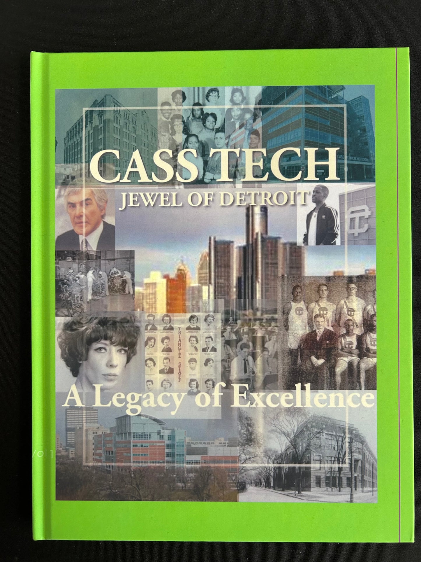 "Cass Tech - Jewel of Detroit" Vol. 1