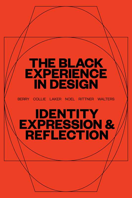 Black Experience in Design by: Paperback; 600 pages / English